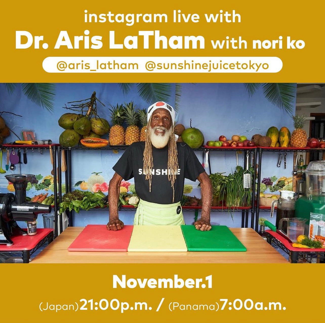 From 11/1 (Tuesday) 21:00 Instagram live from Panama, raw food and juice teacher! Talk to 