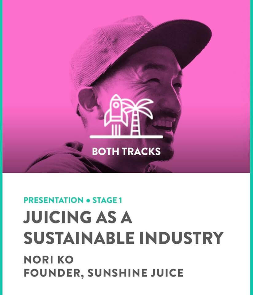 SUNSHINE JUICE will be on stage at JuiceCon2019, the world's largest cold-pressed juice conference held in Miami!